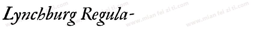 Lynchburg Regula字体转换